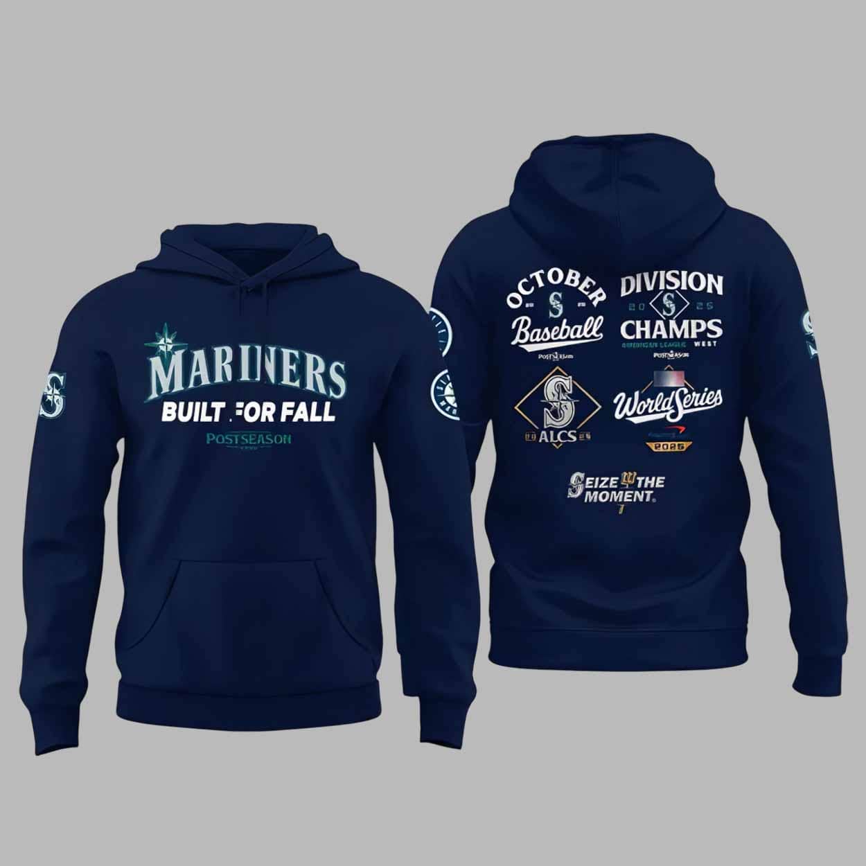 Mariners Seize The Moment World Series 2025 Shirt Mariners Seize The Moment World Series 2025 Shirt
