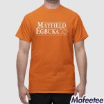 Mayfield-egbuka '25 Shirt