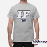 Penn State IF Shirt