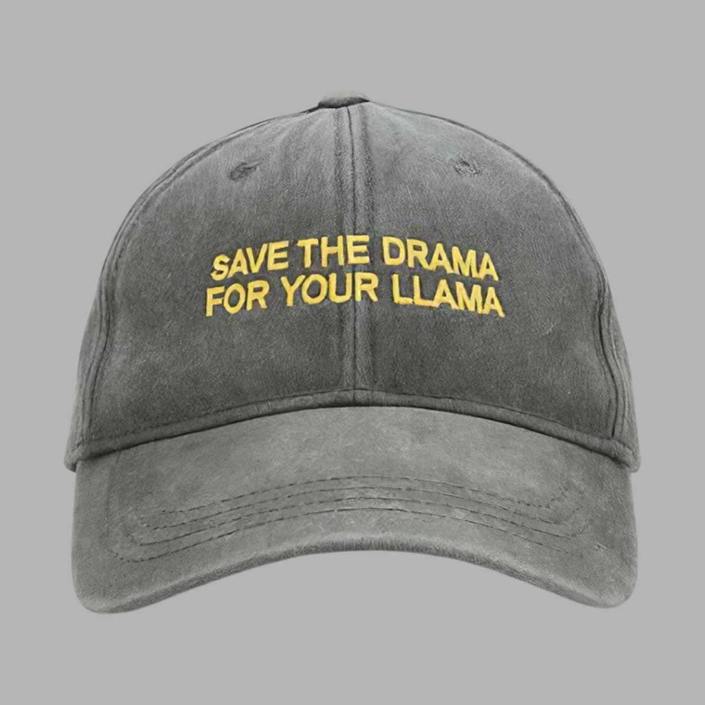 Save The Drama For Your Llama Hat 1