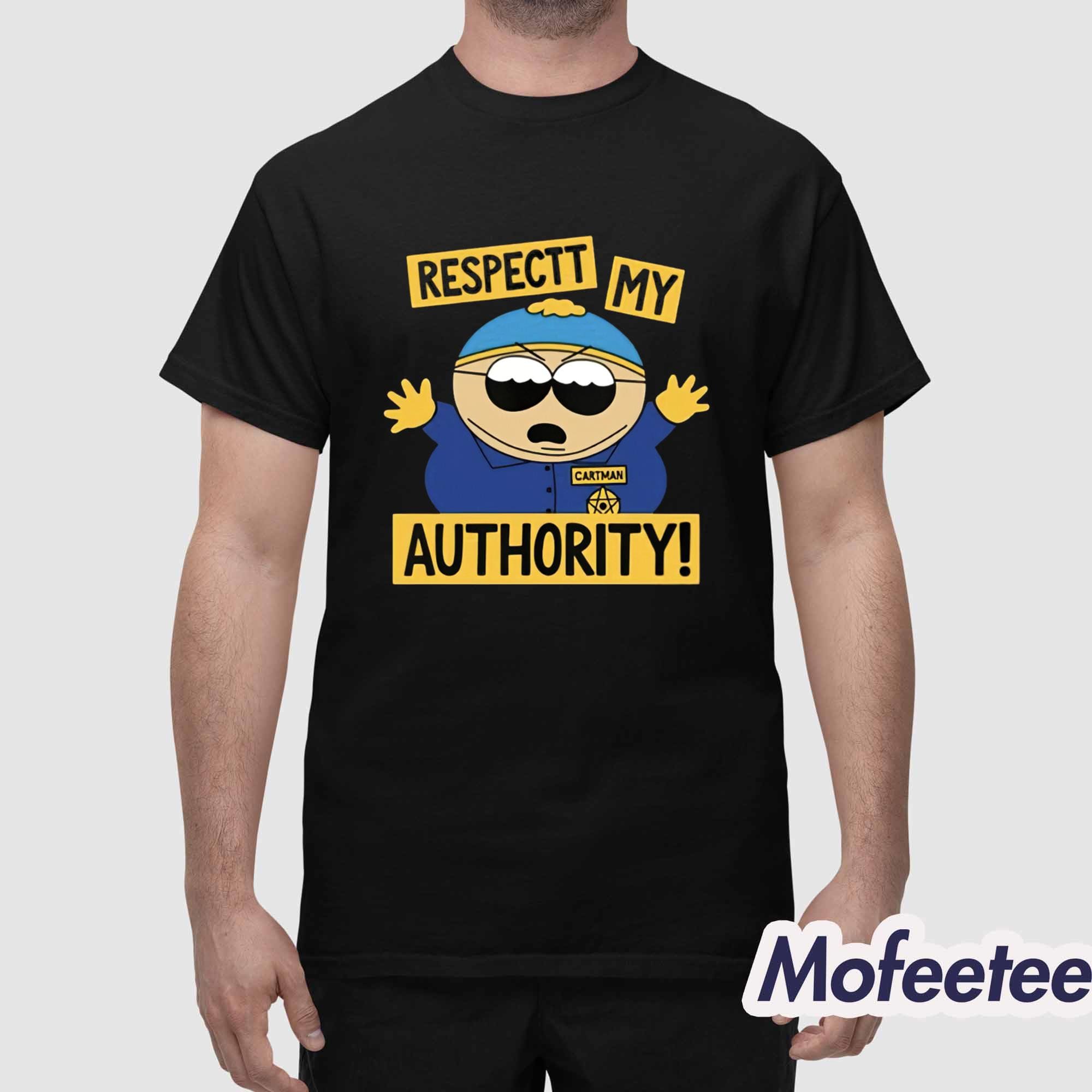 South Park Cartman Respect My Authority Shirt South Park Cartman Respect My Authority Shirt