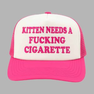 Kitten Needs A Fucking Cigarette Hat