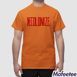 Greta Thunberg Decolonize Shirt 1