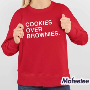 Cookies Over Brownies Shirt 3 Cookies Over Brownies Shirt 4