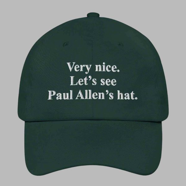Very Nice Let’s See Paul Allen’s Hat