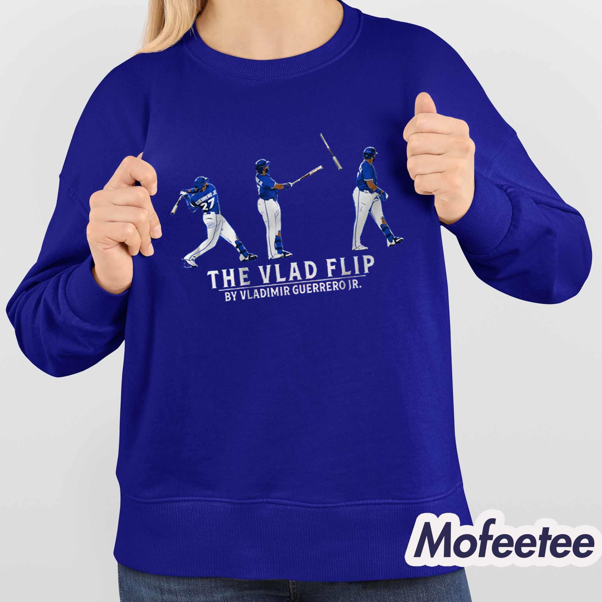Vladimir Guerrero Jr The Vlad Flip Jays Shirt Vladimir Guerrero Jr The Vlad Flip Jays Shirt