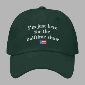 I'm Just Here For The Halftime Show Puerto Rico Hat 3
