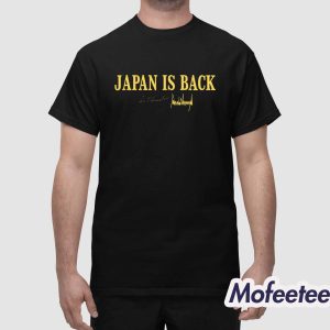 Japan Is Back Shirt 1