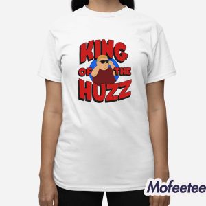 Bobby Rizz King Of The Huzz Shirt 2 Bobby Rizz King Of The Huzz Shirt 3