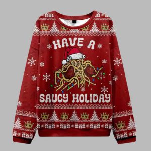 Have a Saucy Holiday Ugly Christmas Sweater 1 Have a Saucy Holiday Ugly Christmas Sweater 2