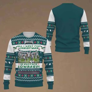 Eagles All I Want For Christmas Is Another Lombardi 2025 Ugly Christmas Sweater