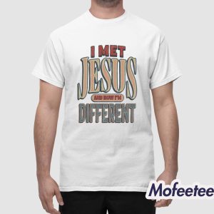 JT Tuimoloau I Met Jesus And Now I’m Different Shirt