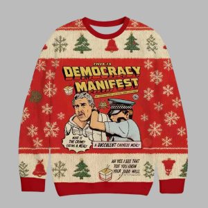 This Is Democracy Manifest Ugly Christmas Sweater