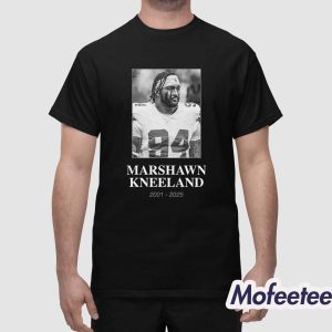 Marshawn Kneeland 2001 2025 Shirt Hoodie 1