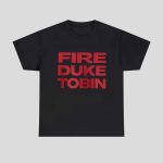 Bengals Drew Garrison Fire Duke Tobin Shirt Hoodie