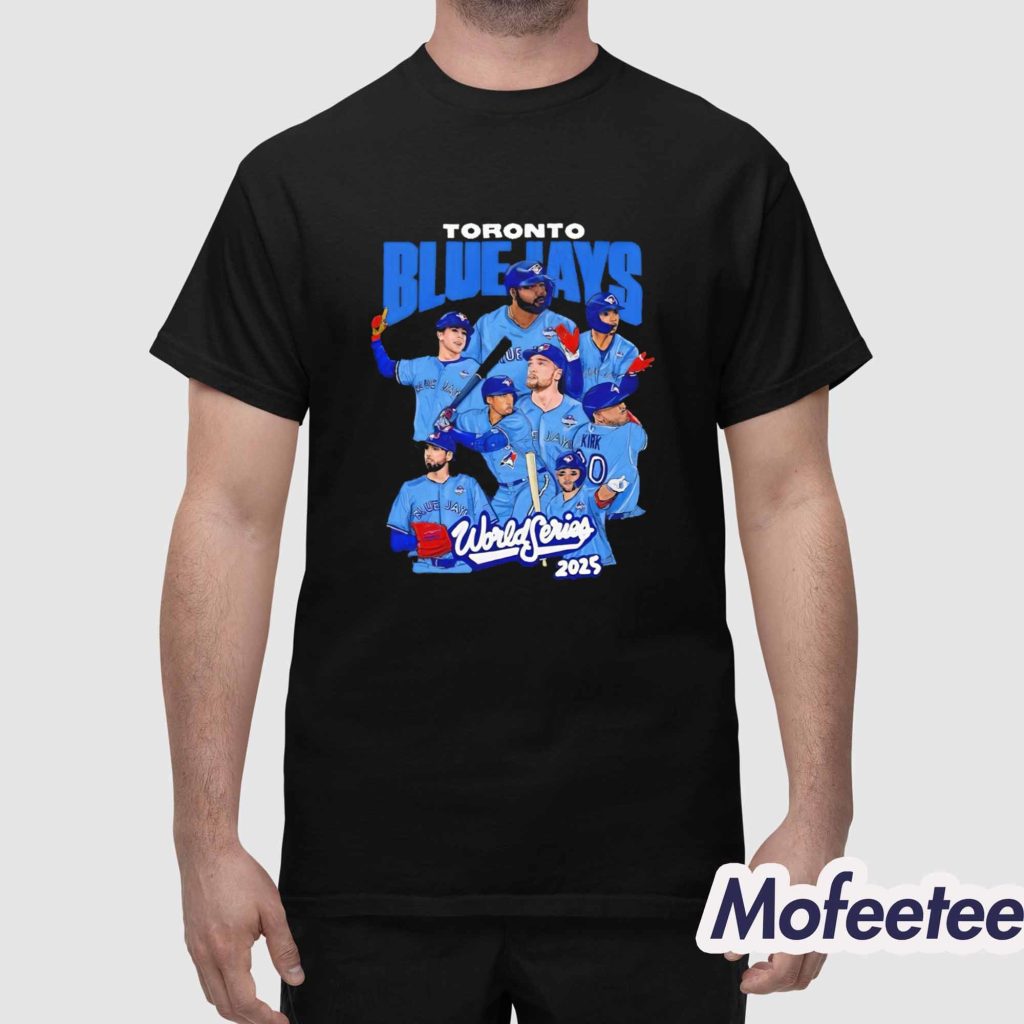 Blue Jays All Team World Series 2025 Shirt 1