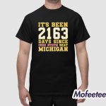 Dave Portnoy It Been 2163 Day Since Ohio State Beat Michigan Hoodie