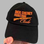 Dick Cheney Hunting Club Hat