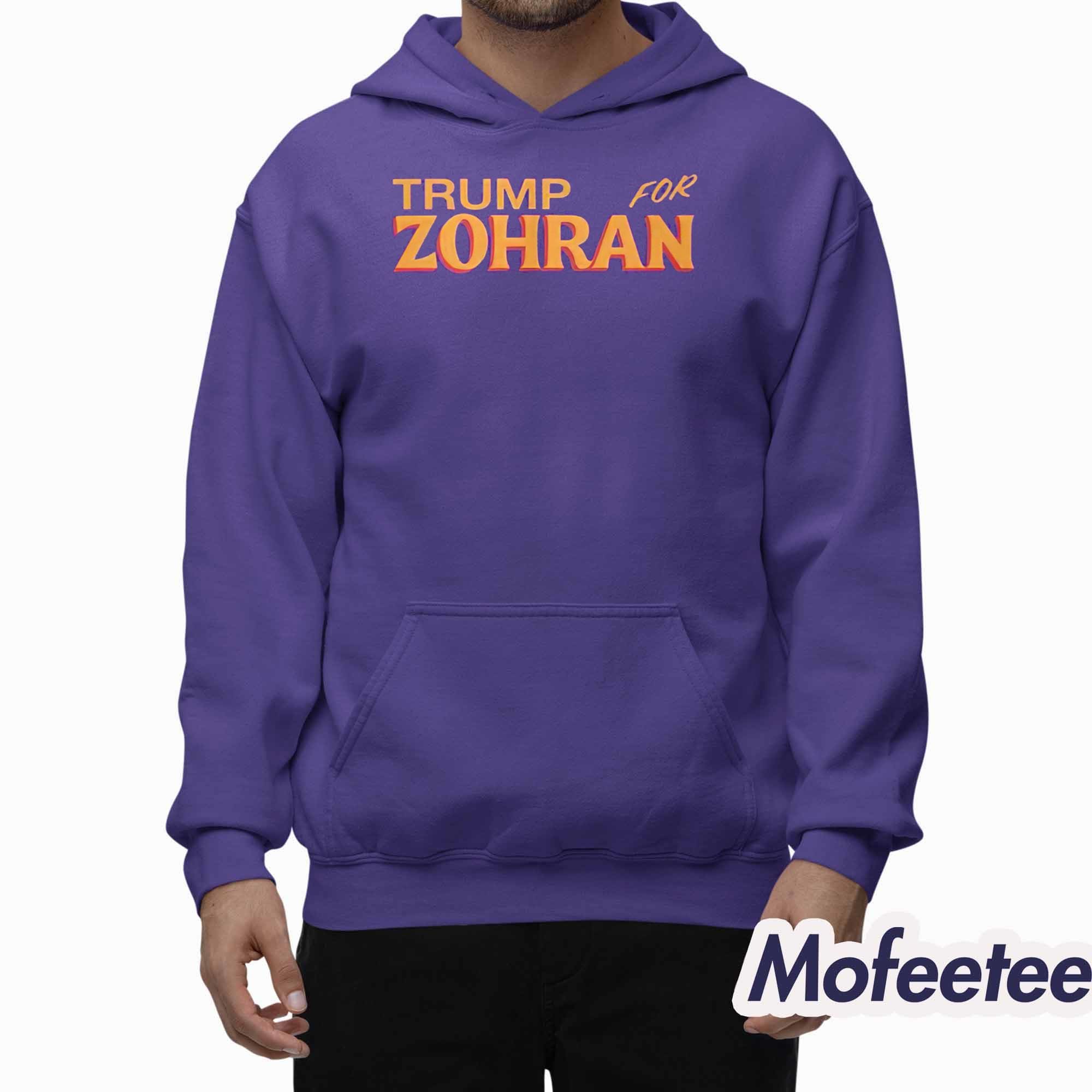 Donald Trump For Zohran Shirt Donald Trump For Zohran Shirt