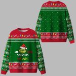 Grnch All Your Sweaters Are Ugly Christmas Sweater