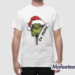 Grnch Ew People 2025 Shirt