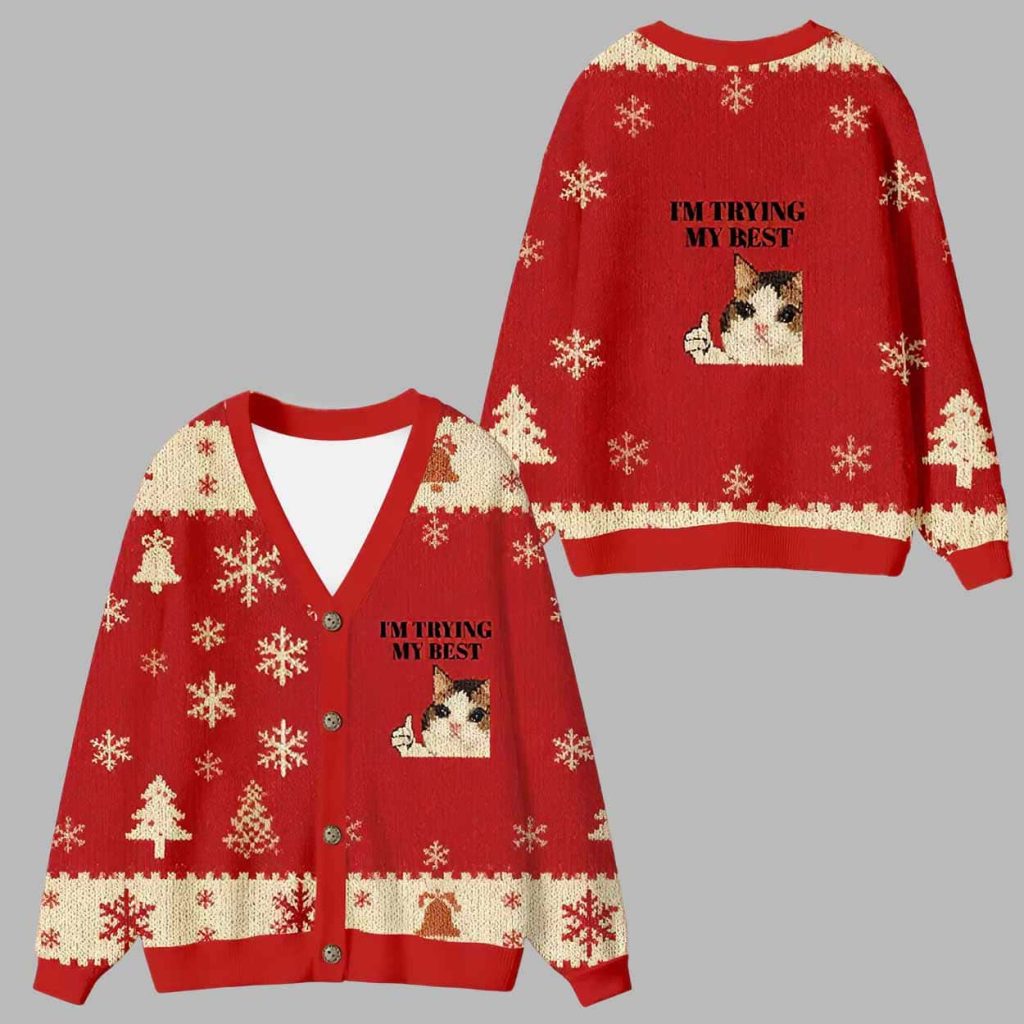 I'm Trying My Best Ugly Cardigan Sweater