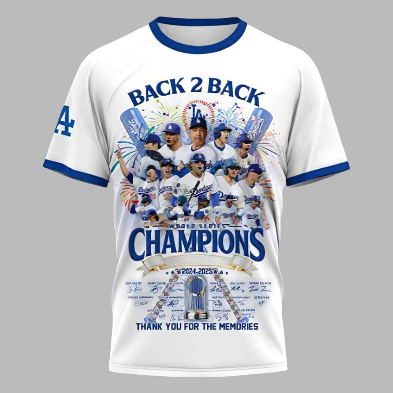 LA Dodgers Back 2 Back World Series Champions 2024 2025 Shirt LA Dodgers Back 2 Back World Series Champions 2024 2025 Shirt