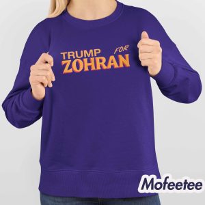Donald Trump For Zohran Shirt 3 Donald Trump For Zohran Shirt