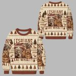 Lesbians Eat What Funny Ugly Christmas Sweater