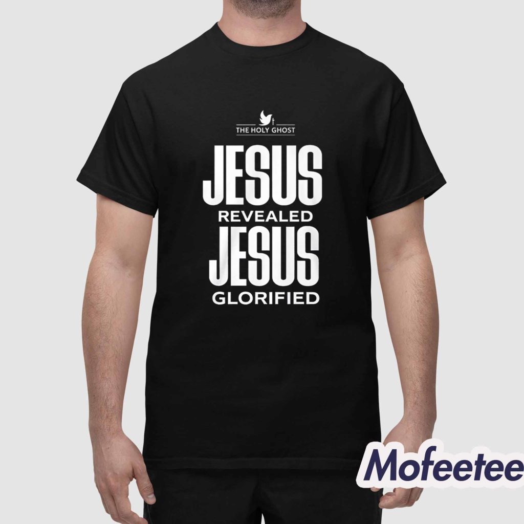 NaNa Jesus Revealed Jesus Glorified Shirt