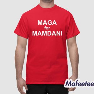 Maga For Mamdani Shirt 1