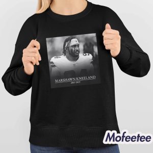 Marshawn Kneeland 2001 2025 Shirt 4