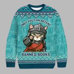 Only You Can Defend Banned Books Ugly Christmas Sweater