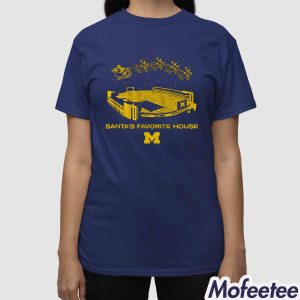 Michigan Football Santa's Favorite House Shirt