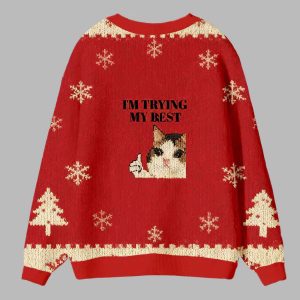 I'm Trying My Best Ugly Cardigan Sweater