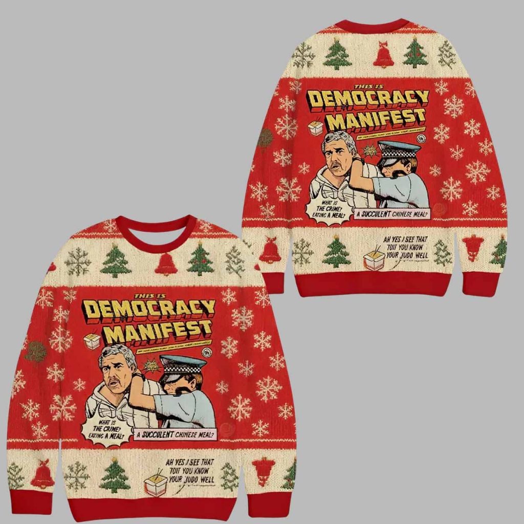 This Is Democracy Manifest Ugly Christmas Sweater