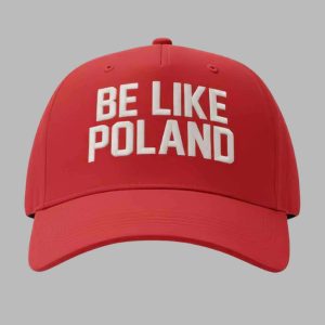 Tommy Robinson Be Like Poland Hat 1 Tommy Robinson Be Like Poland Hat