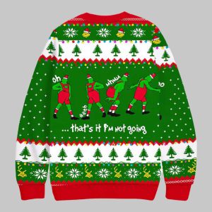 That's It Pm Not Going Funny Ugly Christmas Sweater