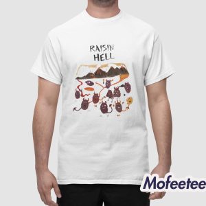 Dave Portnoy Raisin Hell Shirt