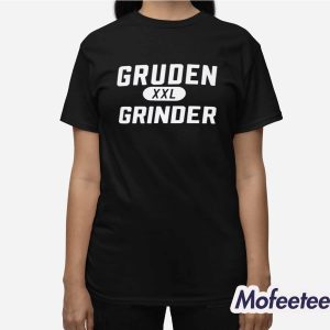 Gruden XXL Grinder Shirt 2 Gruden XXL Grinder Shirt