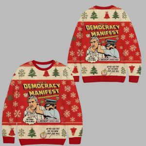 This Is Democracy Manifest Ugly Christmas Sweater