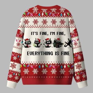 It's Fine I'm Fine Everything Is Fine Ugly Christmas Sweater