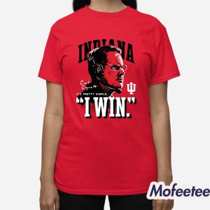 Kalen Jackson Indiana Football Curt Cignetti I Win Shirt
