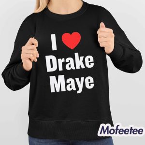 Will Campbell Patriots I Love Drake Maye Shirt 4