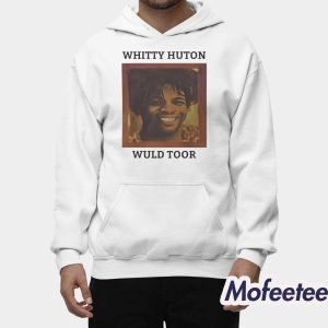 Whitty Huton Wuld Toor Shirt