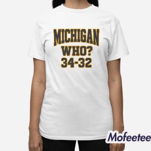 Michigan Who 34 32 Shirt