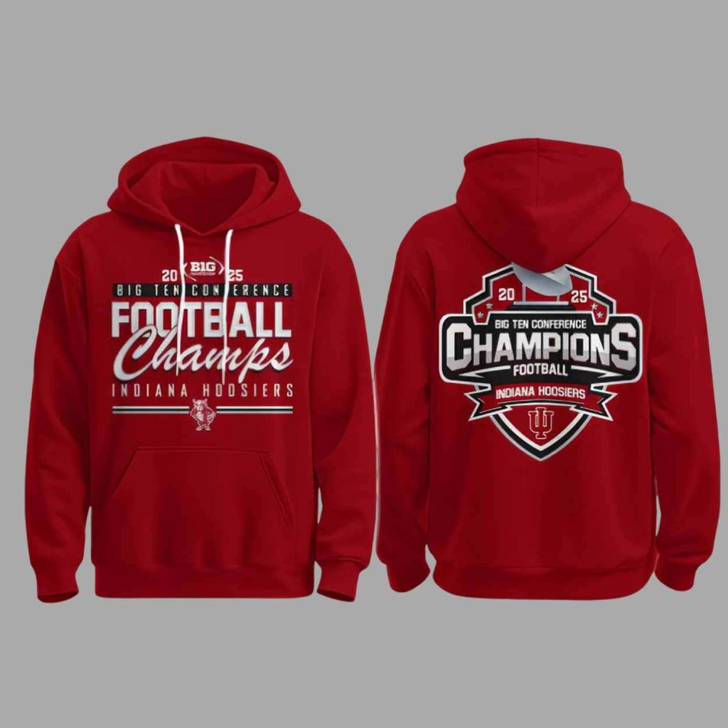 Hoosiers Champions Big 10 Conference 2025 Hoodie 1