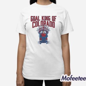 Nathan MacKinnon Goal King of Colorado Shirt 3
