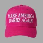 Make America Barbz Again Hat Cap