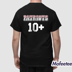 Patriots Drake Maye MVP Most Valuable 10+ Player Signature Shirt 2